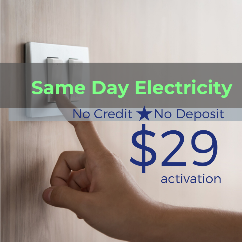 Same Day Electricity in Texas - No Deposit - $40 Activation