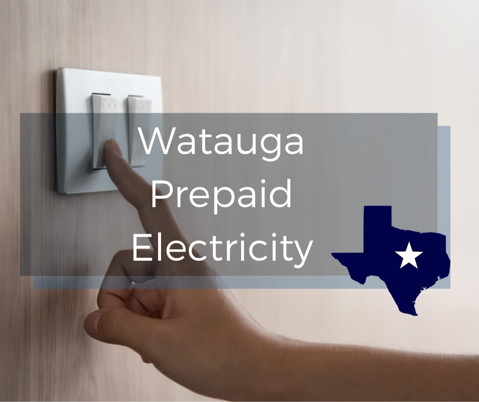 Prepaid Electricity in Watauga, Texas Low Rates Same Day